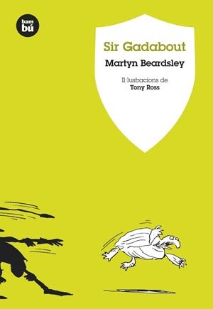 Sir Gadabout | 9788483430927 | Beardsley, Martyn | Llibres.cat | Llibreria online en català | La Impossible Llibreters Barcelona