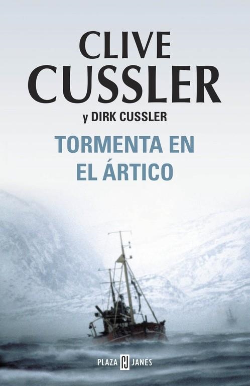 Tormenta en el ártico | 9788401337505 | Cussler, Clive; Cussler, Dirk | Llibres.cat | Llibreria online en català | La Impossible Llibreters Barcelona