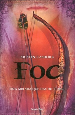 Foc | 9788499321042 | Cashore, Kristin | Llibres.cat | Llibreria online en català | La Impossible Llibreters Barcelona