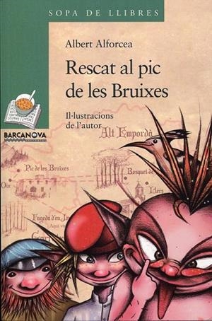 Rescat al pic de bruixes | 9788448925642 | Alforcea, Albert | Llibres.cat | Llibreria online en català | La Impossible Llibreters Barcelona