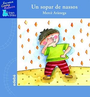 Un sopar de nassos | 9788423695881 | Arànega, Mercè | Llibres.cat | Llibreria online en català | La Impossible Llibreters Barcelona