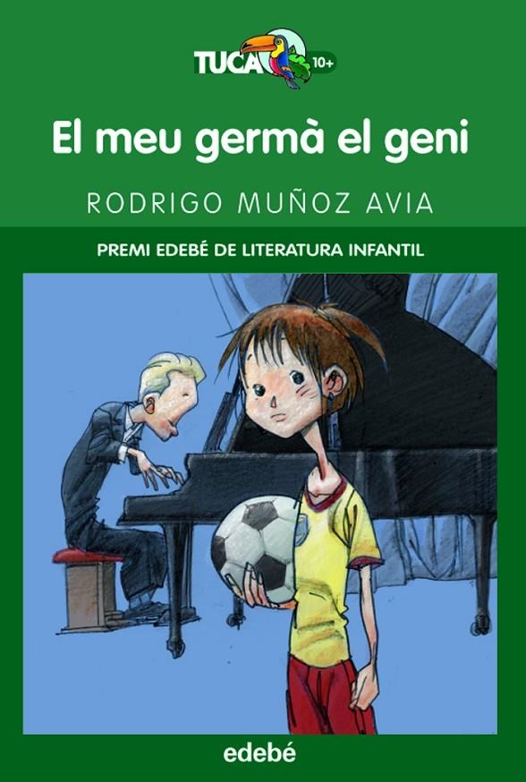 El meu germà el geni | 9788423692361 | Muñoz, Rodrigo | Llibres.cat | Llibreria online en català | La Impossible Llibreters Barcelona