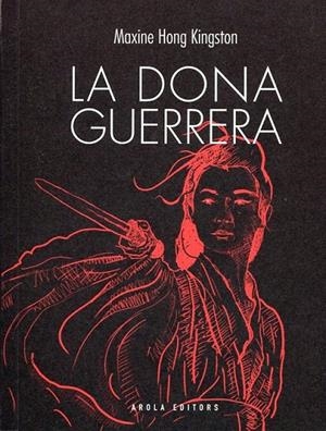 La dona guerrera | 9788492839193 | Kingston, Maxine Hong | Llibres.cat | Llibreria online en català | La Impossible Llibreters Barcelona