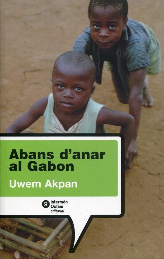 Abans d'anar al Gabón | 9788484526551 | Akpan, Uwem | Llibres.cat | Llibreria online en català | La Impossible Llibreters Barcelona