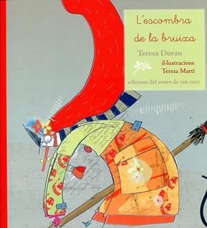 L'escombra de la bruixa | 9788493659998 | Duran, Teresa | Llibres.cat | Llibreria online en català | La Impossible Llibreters Barcelona