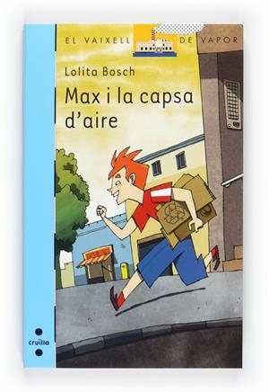 Max i la capsa d'aire | 9788466125178 | Bosch, Lolita | Llibres.cat | Llibreria online en català | La Impossible Llibreters Barcelona