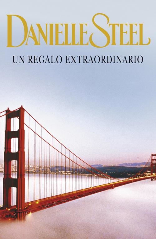 Un regalo extraordinario | 9788401382994 | Steel, Danielle | Llibres.cat | Llibreria online en català | La Impossible Llibreters Barcelona