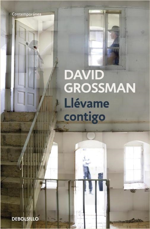 Llévame contigo | 9788499082141 | Grossman, David | Llibres.cat | Llibreria online en català | La Impossible Llibreters Barcelona