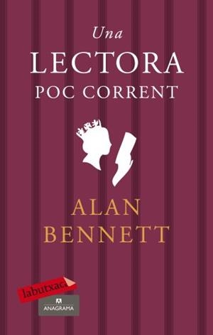 Una lectora poc corrent | 9788499300900 | Bennet, Alan | Llibres.cat | Llibreria online en català | La Impossible Llibreters Barcelona