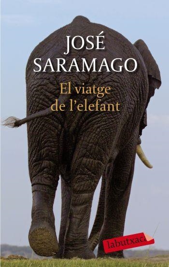 El viatge de l'elefant | 9788499300948 | Saramago, José | Llibres.cat | Llibreria online en català | La Impossible Llibreters Barcelona