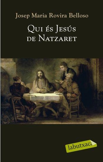 Qui és Jesús de Natzaret | 9788499300764 | Rovira Beloso, Josep Maria | Llibres.cat | Llibreria online en català | La Impossible Llibreters Barcelona