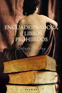 La encuadernadora de libros prohibidos | 9788498677140 | Starling, Belinda | Llibres.cat | Llibreria online en català | La Impossible Llibreters Barcelona