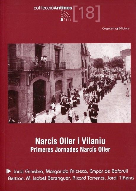 Narcís Oller i Vilaniu. Primeres jornades Narcís Oller | 9788497915793 | Diversos | Llibres.cat | Llibreria online en català | La Impossible Llibreters Barcelona