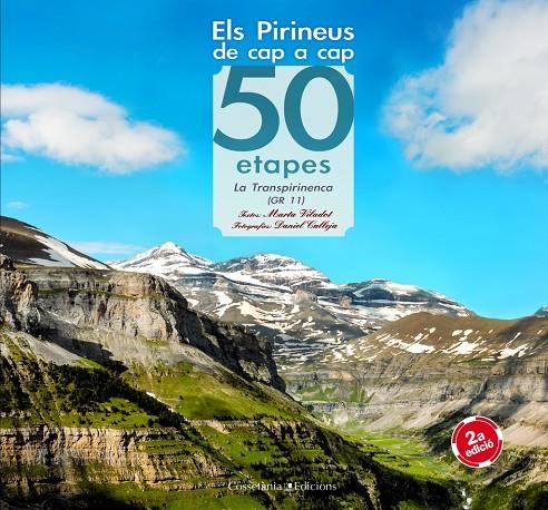 Els Pirineus de cap a cap. 50 etapes. La Transpirinenca (GR11) | 9788497915946 | Viladot Santaló, Marta | Llibres.cat | Llibreria online en català | La Impossible Llibreters Barcelona