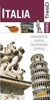 Italia guias tres d | 9788499350172 | ANAYA TOURING CLUB | Llibres.cat | Llibreria online en català | La Impossible Llibreters Barcelona