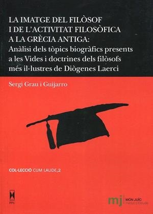 La imatge del filòsof i de l'activitat filosòfica a la Grècia Antiga | 9788447710683 | Grau Guijarro, Sergi | Llibres.cat | Llibreria online en català | La Impossible Llibreters Barcelona