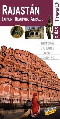 Rajastán guias tres d | 9788499350288 | ANAYA TOURING CLUB | Llibres.cat | Llibreria online en català | La Impossible Llibreters Barcelona