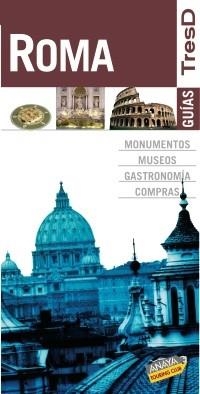 Roma guias tres d | 9788499350295 | ANAYA TOURING CLUB | Llibres.cat | Llibreria online en català | La Impossible Llibreters Barcelona