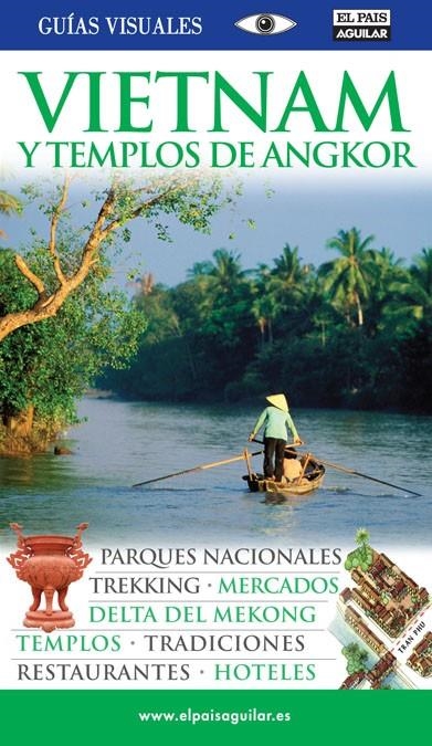 vietnam y templos de angkor guias visuales 2010 | 9788403509498 | DORLING KINDERSLEY | Llibres.cat | Llibreria online en català | La Impossible Llibreters Barcelona