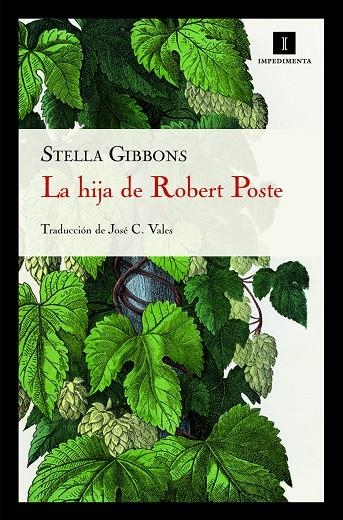 La hija de Robert Poste | 9788493760137 | Gibbons, Stella | Llibres.cat | Llibreria online en català | La Impossible Llibreters Barcelona