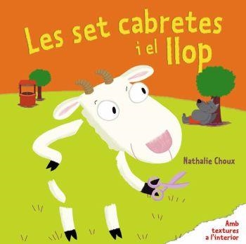 Les set cabretes i el llop | 9788492790913 | Choux, Nathalie | Llibres.cat | Llibreria online en català | La Impossible Llibreters Barcelona