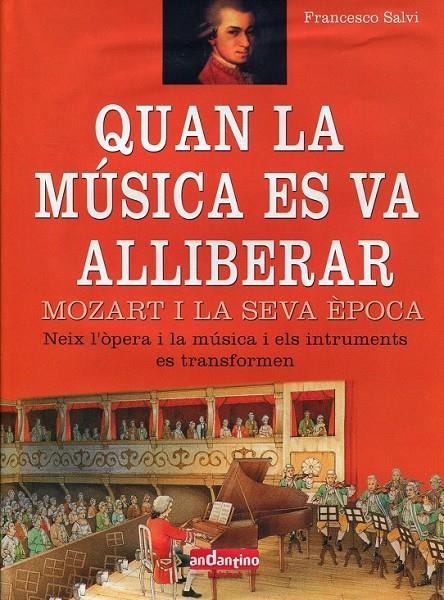 Quan la música es va alliberar. Mozart i la seva època | 9788493423094 | Salvi, Francesc | Llibres.cat | Llibreria online en català | La Impossible Llibreters Barcelona