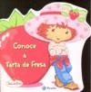 CONOCE A TARTA DE FRESA | 9788421683132 | FONTES, JUSTINE | Llibres.cat | Llibreria online en català | La Impossible Llibreters Barcelona