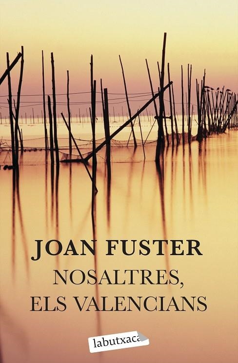 Nosaltres, els valencians | 9788499300627 | Fuster, Joan | Llibres.cat | Llibreria online en català | La Impossible Llibreters Barcelona