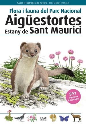 Aigüestortes i Estany de Sant Maurici | 9788496905399 | Llobet, Toni | Llibres.cat | Llibreria online en català | La Impossible Llibreters Barcelona