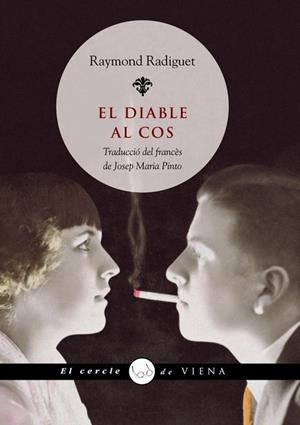 El diable al cos | 9788483305829 | Radiguet, Raymond | Llibres.cat | Llibreria online en català | La Impossible Llibreters Barcelona