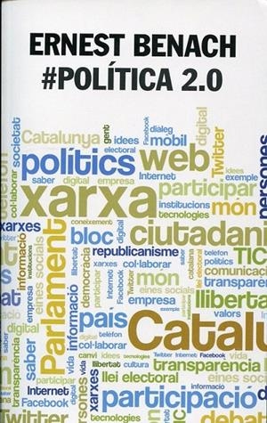 #Política 2.0 | 9788498246636 | Benach, Ernest | Llibres.cat | Llibreria online en català | La Impossible Llibreters Barcelona