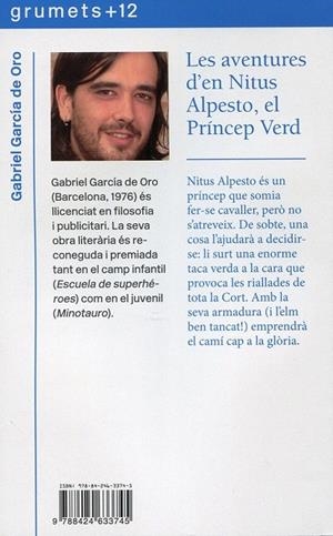 Les aventures d'en Nitus Alpesto, el Príncep Verd | 9788424633745 | García de Oro, Gabriel | Llibres.cat | Llibreria online en català | La Impossible Llibreters Barcelona