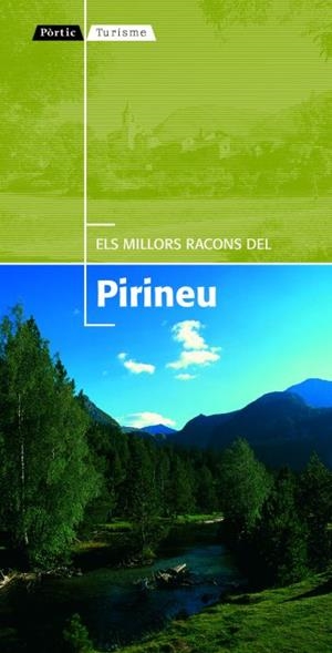 Els millors racons del Pirineu | 9788498090918 | Autors, Diversos | Llibres.cat | Llibreria online en català | La Impossible Llibreters Barcelona