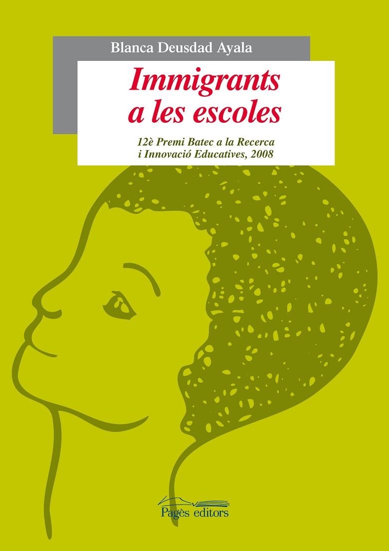 Immigrants a les escoles | 9788497798938 | Deusdad Ayala, Blanca | Llibres.cat | Llibreria online en català | La Impossible Llibreters Barcelona