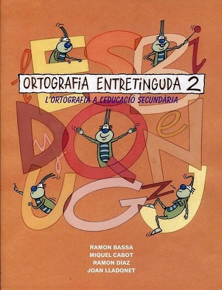 Ortografia entretinguda 2. L'ortografia a l'educació secundària | 9788427309036 | Diversos | Llibres.cat | Llibreria online en català | La Impossible Llibreters Barcelona