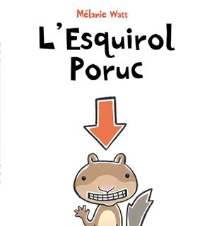 L' esquirol poruc | 9788489625662 | Watt, Melanie | Llibres.cat | Llibreria online en català | La Impossible Llibreters Barcelona