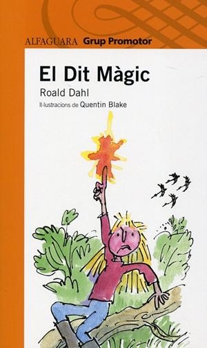 El dit màgic | 9788479185886 | Dahl, Roal | Llibres.cat | Llibreria online en català | La Impossible Llibreters Barcelona