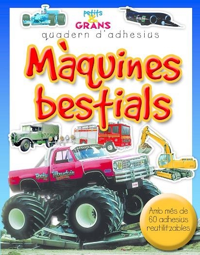 Màquines bestials amb més de 60 adhesius reutilitzables | 9788498255263 | Riambau, Núria | Llibres.cat | Llibreria online en català | La Impossible Llibreters Barcelona