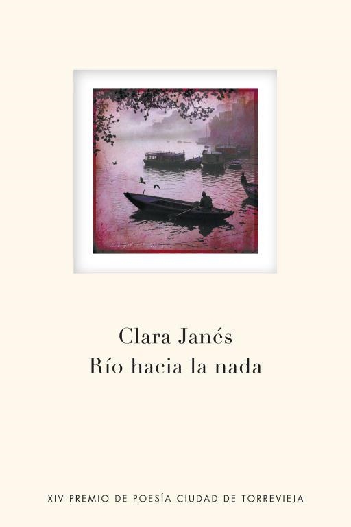 Río hacia la nada | 9788401389993 | Janés, Clara | Llibres.cat | Llibreria online en català | La Impossible Llibreters Barcelona