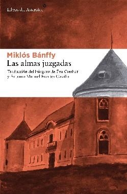 Las almas juzgadas | 9788492663156 | Bánffy, Miklós | Llibres.cat | Llibreria online en català | La Impossible Llibreters Barcelona