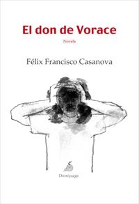 El don Vorace | 9788492719099 | Casanova, Felix Francisco | Llibres.cat | Llibreria online en català | La Impossible Llibreters Barcelona