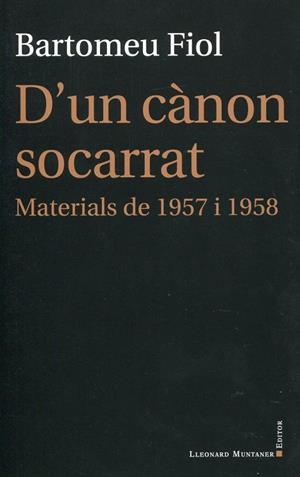 D'un cànon socarrat | 9788492562695 | Fiol, Bartomeu | Llibres.cat | Llibreria online en català | La Impossible Llibreters Barcelona