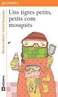 Uns tigres petits, petits com mosquits | 9788424633448 | Meritxell Martí\Esther Burgueño (il·lustr.) | Llibres.cat | Llibreria online en català | La Impossible Llibreters Barcelona