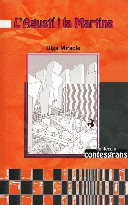 L'Agustí i la Martina | 9788496638617 | Miracle, Olga | Llibres.cat | Llibreria online en català | La Impossible Llibreters Barcelona