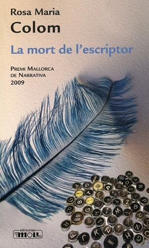 La mort de l'escriptor | 9788427310650 | Colom, Rosa Maria | Llibres.cat | Llibreria online en català | La Impossible Llibreters Barcelona