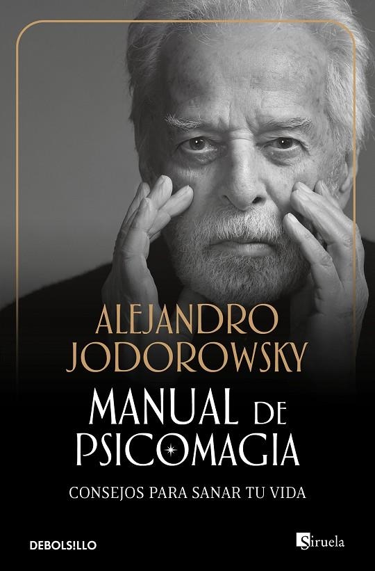 Manual de psicomagia (consejos para sanar tu vida) | 9788499081663 | Jodorowsky, Alejandro | Llibres.cat | Llibreria online en català | La Impossible Llibreters Barcelona