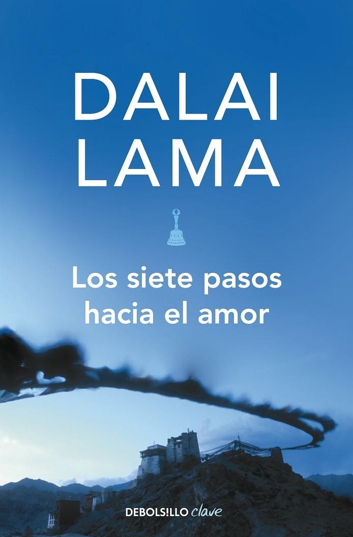 Los siete pasos hacia el amor | 9788499080147 | Dalali Lama | Llibres.cat | Llibreria online en català | La Impossible Llibreters Barcelona