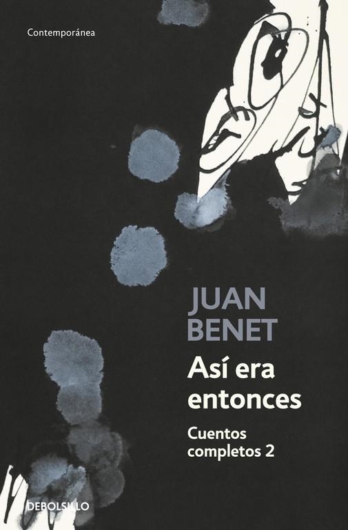 Así era entonces. Cuentos completos 2 | 9788499081700 | Benet, Juan | Llibres.cat | Llibreria online en català | La Impossible Llibreters Barcelona