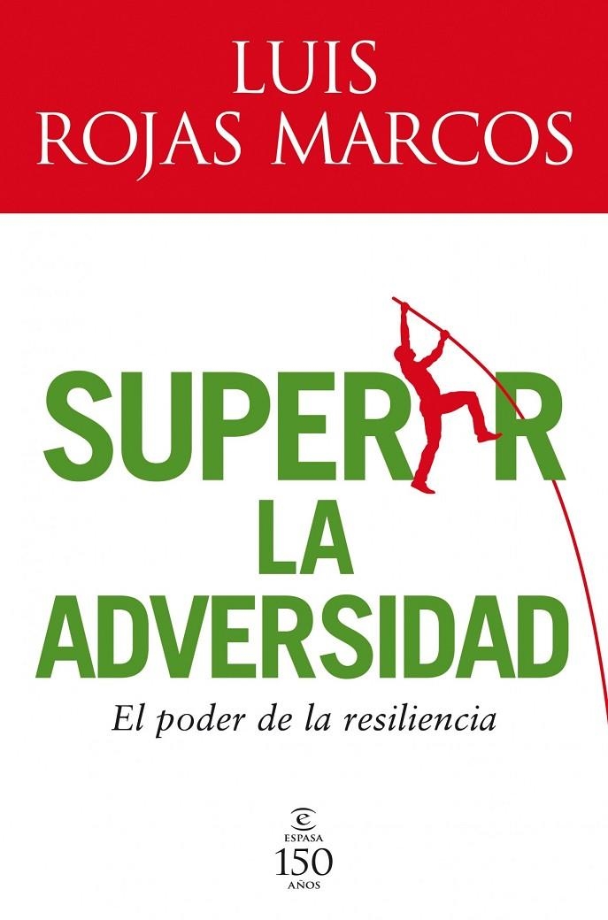 Superar la adversidad | 9788467032598 | Rojas Marcos, Luis | Llibres.cat | Llibreria online en català | La Impossible Llibreters Barcelona