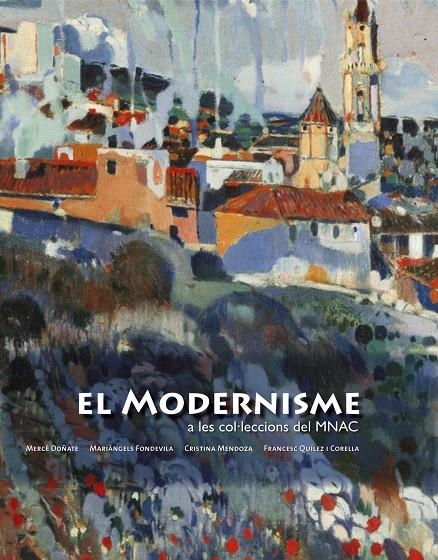 El modernisme a les col·leccions del MNAC | 9788497855907 | Diversos | Llibres.cat | Llibreria online en català | La Impossible Llibreters Barcelona